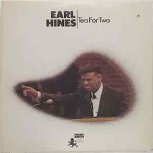Earl Hines - Tea For Two Mp3