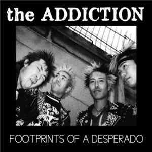 Addiction - Footprints Of A Desperado Mp3