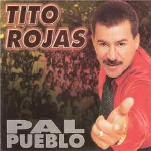 Tito Rojas - Pal Pueblo Mp3