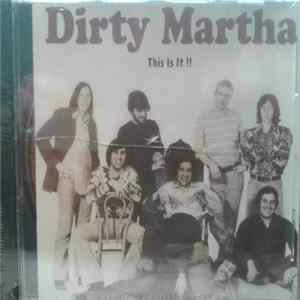 Dirty Martha - This Is It!! Mp3