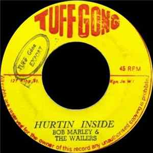 Bob Marley & The Wailers - Hurting Inside / This Train Mp3