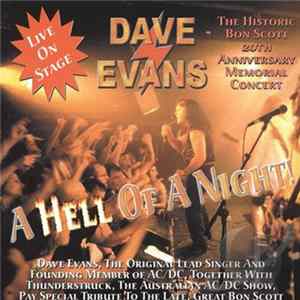 Dave Evans - A Hell Of A Night Mp3