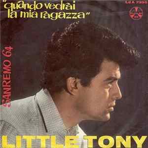 Little Tony - Quando Vedrai La Mia Ragazza Mp3