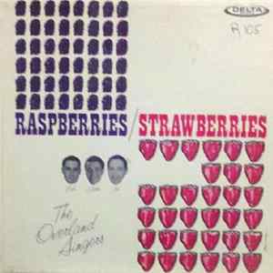 The Overland Singers - Raspberries/Strawberries Mp3