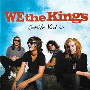 We The Kings - Smile Kid Mp3