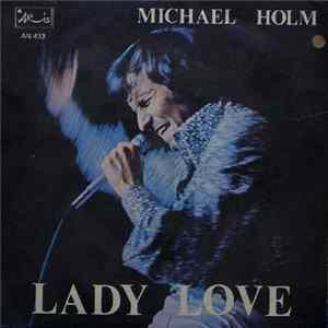 Michael Holm - Lady Love Mp3