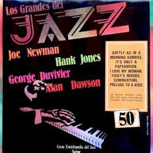Joe Newman, Hank Jones, George Duvivier, Alan Dawson - Los Grandes Del Jazz 50 Mp3