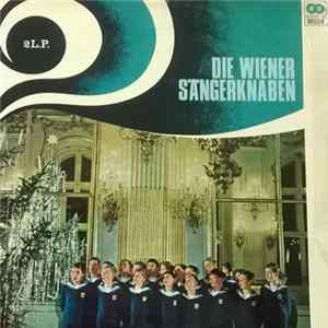 Die Wiener Sängerknaben - Die Wiener Sängerknaben Mp3