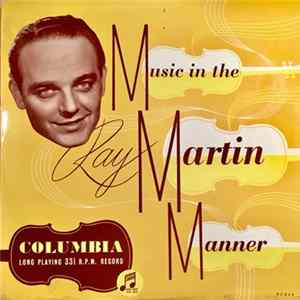 Ray Martin - Music In The Ray Martin Manner Mp3