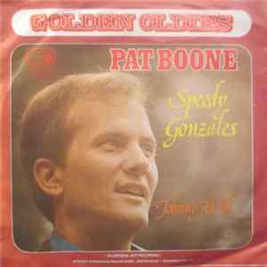 Pat Boone - Speedy Gonzales / Johnny Will Mp3