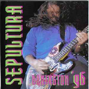 Sepultura - Donington '96 Mp3