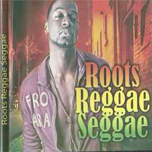 Unknown Artist - Roots Reggae Seggae Mp3