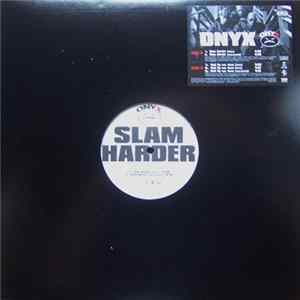 Onyx - Slam Harder Mp3