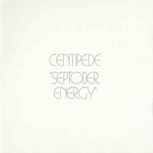 Centipede - Septober Energy Mp3