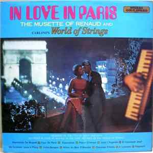 Renaud And Carlini's World Of Strings - In Love In Paris Mp3