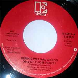 Dennis Wilson - One Of Those People / Did You Think It Was Over? Mp3