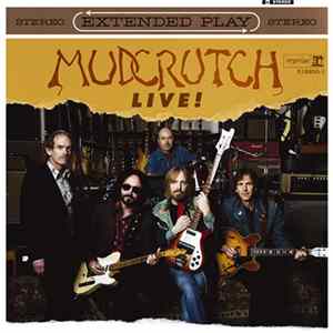 Mudcrutch - Extended Play Live! Mp3