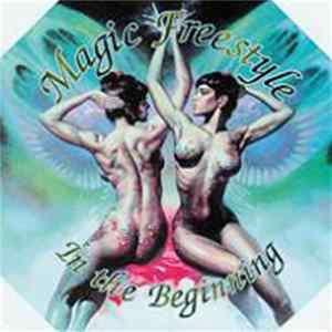 Various - Magic Freestyle - In The Beginning Mp3