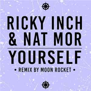 Ricky Inch & Nat Mor - Yourself Mp3