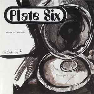 Plate Six - Shoes Of Stealth Mp3
