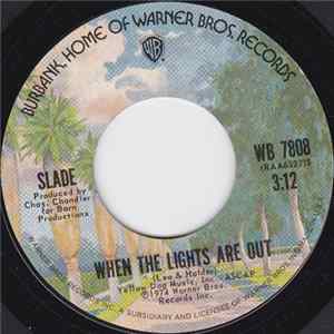Slade - When The Lights Are Out Mp3