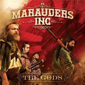 Marauders Inc. - The Gods Mp3