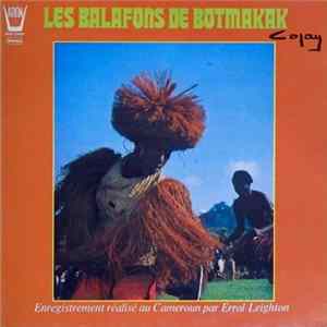 Groupe Copains Band De Botmakak - Les Balafons De Botmakak Mp3