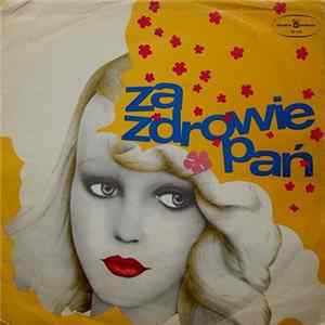 Various - Za Zdrowie Pań Mp3