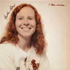 Heather Bishop - I Love Women Mp3