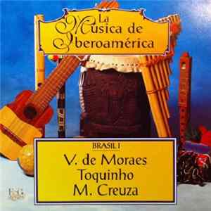 Vinicius De Moraes, Toquinho, Maria Creuza - Brasil I Mp3