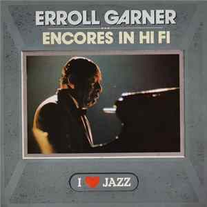 Erroll Garner - Encores In Hi Fi Mp3
