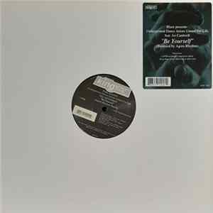 Blaze Presents Underground Dance Artists United For Life Feat. Joi Cardwell - Be Yourself (Agora Rhythm Remixes) Mp3