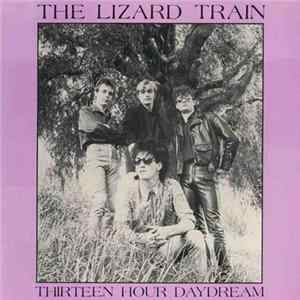 The Lizard Train - Thirteen Hour Daydream Mp3