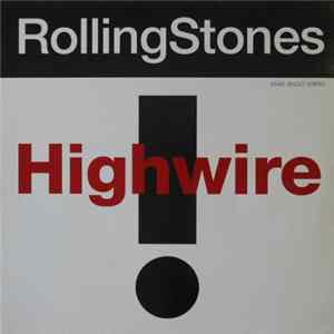 RollingStones - Highwire Mp3