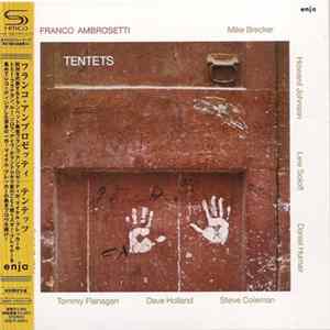 Franco Ambrosetti - Tentets Mp3