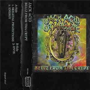 Jack Acid - Bellz From Tha Crypt Mp3