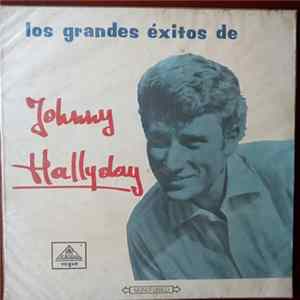 Johnny Hallyday - Los Grandes Éxitos De Jhonny Hallyday Mp3