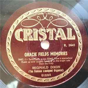 Reginald Dixon - Gracie Fields Memories Mp3