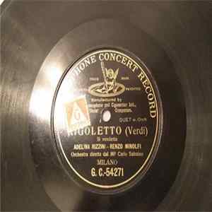 Adelina Rizzini - Renzo Minolfi - Rigoletto, Si Vendetta Mp3