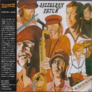 Jazzberry Patch - Jazzberry Patch Mp3