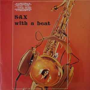 "J-J" Sashko And His Party Band - Sax With A Beat Mp3
