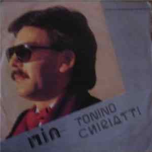 Tonino Chiriatti - Mia / Voglia D' Amare Mp3