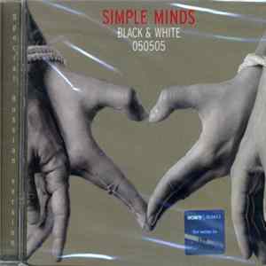 Simple Minds - Black & White 050505 Mp3