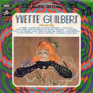 Yvette Guilbert - Yvette Guilbert Chante Mp3