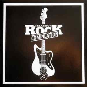 Various - Classic Rock Compilation 75 Mp3
