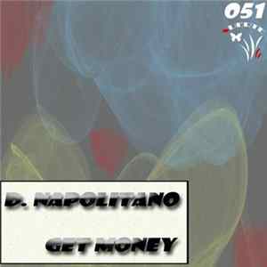 D. Napolitano - Get Money Mp3