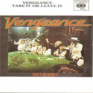Vengeance - Take It Or Leave It Mp3