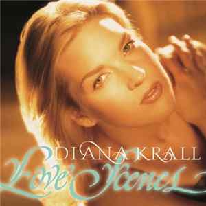 Diana Krall - Love Scenes Mp3