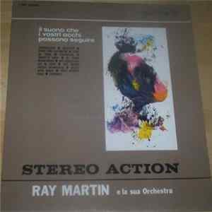 Ray Martin E La Sua Orchestra - Stereo Action Mp3