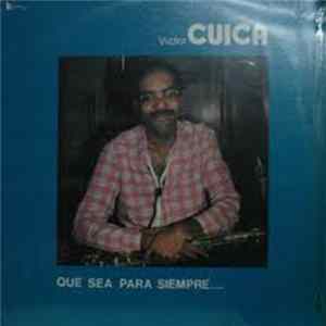 Victor Cuica - Que Sea Para Siempre Mp3